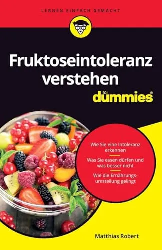 Fruktoseintoleranz für Dummies