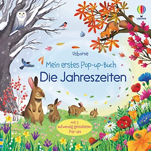 Mein erstes Pop-up-Buch: Die Jahreszeiten - Interaktives Pop-up-Buch über die Jahreszeiten, fördert das Verständnis für Naturwissenschaften bei Kleinkindern.