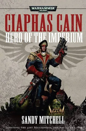Warhammer 40.000 A Ciaphas Cain Omnibus Hero of the Imperium Englisch