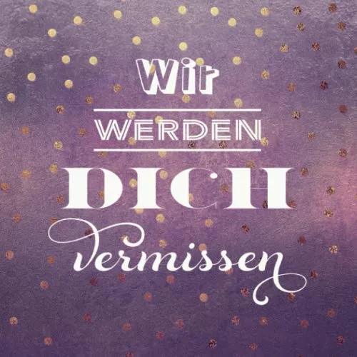 Produktbild Wir Werden Dich Vermissen: Eintragbuch / Gästebuch zum Abschied · 80 Seiten zum Hineinschreiben und Einkleben · Geschenkidee für Kollegen, Freunde und Verwandte · Weltreise, Auslandsjahr, Pension