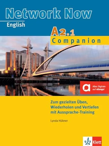 Network Now A2.1 Companion: Übungsheft mit Audios - Lehrbuch Englisch für effektives Lernen, inklusive begleitender Audios für verbessertes Hörverständnis.