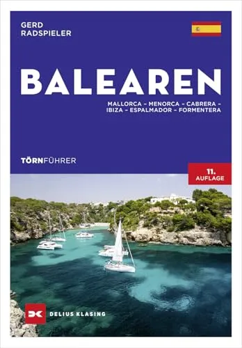 Produktbild Törnführer Balearen: Mallorca, Menorca, Cabrera, Ibiza, Espalmador, Formentera