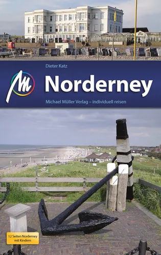 NORDERNEY Michael Müller Reiseführer 2013 Nordsee Ostfriesland Niedersachsen NEU