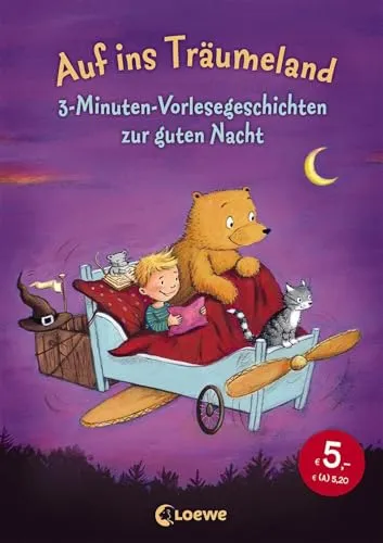 Auf ins Träumeland: Liebevolle Gute-Nacht-Geschichten zum Kuscheln und Einschlafen für Kinder ab 3 Jahren - Einschlafhilfe zum Vorlesen mit wunderschönen Illustrationen