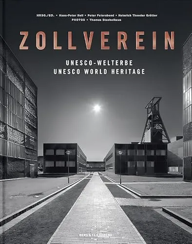 Zollverein: UNESCO-WELTERBE - Entdecken Sie das industrielle Erbe - Buch über das UNESCO-Weltkulturerbe Zollverein, das die Geschichte und Bedeutung des ehemaligen Steag-Kohlebergwerks beleuchtet.