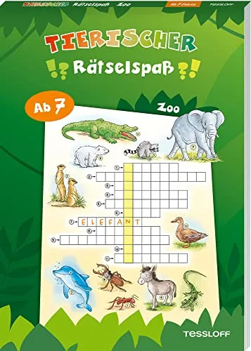 Tierischer Rätselspaß. Zoo: Rätseln für Kinder ab 7 Jahren (Rätsel, Spaß, Spiele)