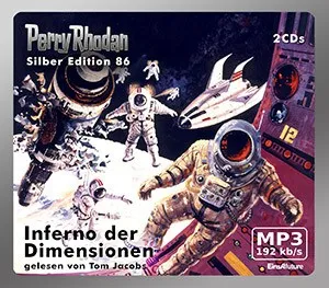 Produktbild Perry Rhodan Silber Edition 86 Inferno der Dimensionen (2 mp3 CD)