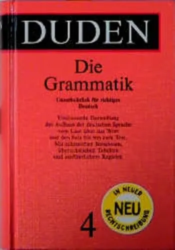 Produktbild Der Duden, 12 Bde., Bd.4, Duden Grammatik der deutschen Gegenwartssprache, neue Rechtschreibung: Unentbehrlich für richtiges Deutsch (Duden