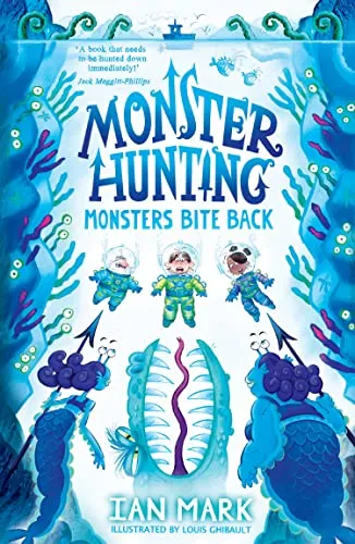 Monsters Bite Back: The funny new children’s fantasy monster and fairy tale series - the perfect read for kids in 2023! (Monster Hunting)
