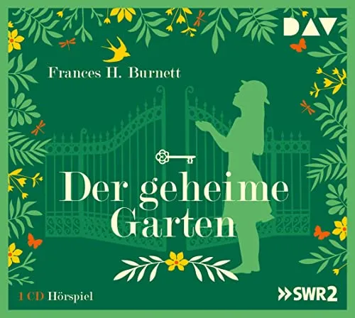 Der geheime Garten: Hörspiel mit Doris Schade u.v.a. (1 CD)