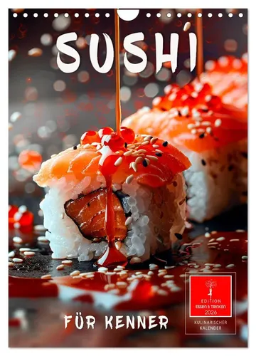 Peter Roder | Sushi für Kenner - Wandkalender 2026 - Kalender mit 14 Seiten, der die Kunst des Sushi in exquisite Bilder fasst. Ideal für Sushi-Liebhaber und als stilvolles Geschenk.