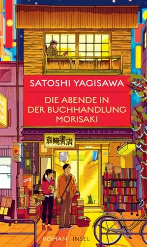 Die Abende in der Buchhandlung Morisaki: Roman - Hörbuch über die Fortsetzung des Bestsellers, der die bezaubernde Beziehung einer jungen Japanerin zu Büchern und ihre Erlebnisse in Tokio erzählt.