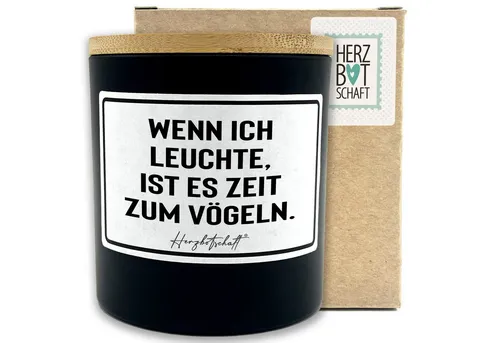 Herzbotschaft Duftkerze, (Wenn ich leuchte, ist es Zeit zum Vögeln., originelles Geschenk, handgemachte nachhaltige Sojakerze im Glas)