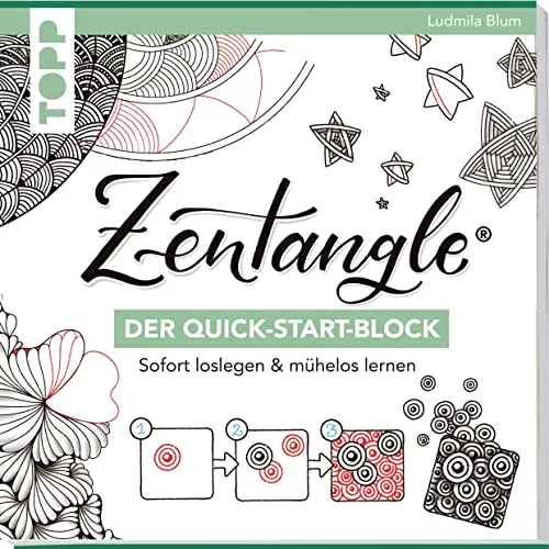 Zentangle - Der Quick-Start-Block - Malbücher & Bastelbücher, ideal für kreative Einsteiger zur Entfaltung der eigenen Kunstfertigkeiten mit einfachen Mustern.