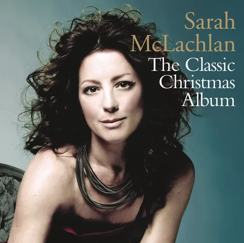Sarah McLachlan The Classic Christmas Album (CD) (US IMPORT)