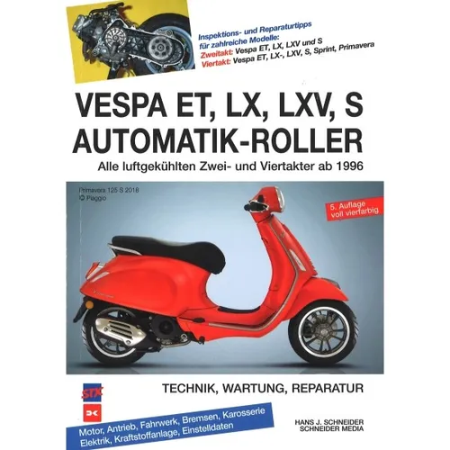 Vespa Automatik-Roller ET, LX, LXV, S Modelle ab 1996 Reparaturanleitung