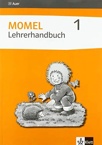 Momel Lehrerhandbuch 1: Handreichungen für den Unterricht ab Klasse 1 - Deutsch Schulbücher mit praktischen Unterrichtsmaterialien und Anleitungen für Lehrer, ideal für den Einstieg in den Deutschunterricht ab Klasse 1.