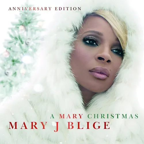 Mary J. Blige A Mary Christmas: The Anniversary Edition