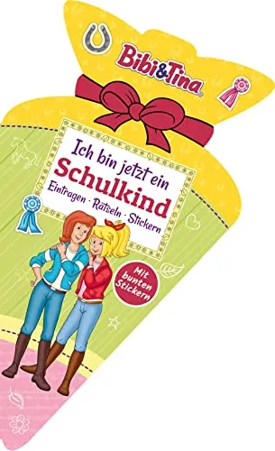 Bibi & Tina - Ich bin jetzt ein Schulkind I Schultütenbuch: Sticker & Übungen, Lernen & Rechnen, Ab 5 Jahren