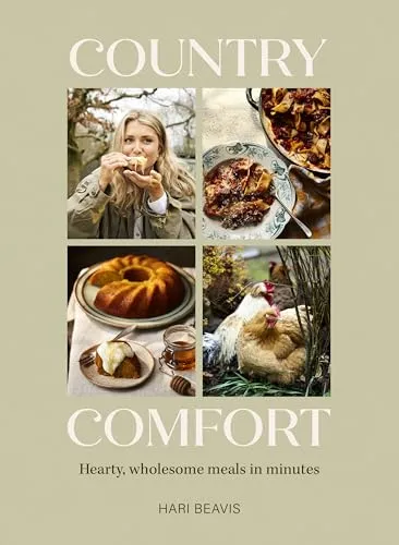 Country Comfort: Hearty, wholesome meals in minutes - Freizeit, Haus & Garten - Entdecken Sie schnelle und nahrhafte Rezepte aus dem Bestseller der Sunday Times.