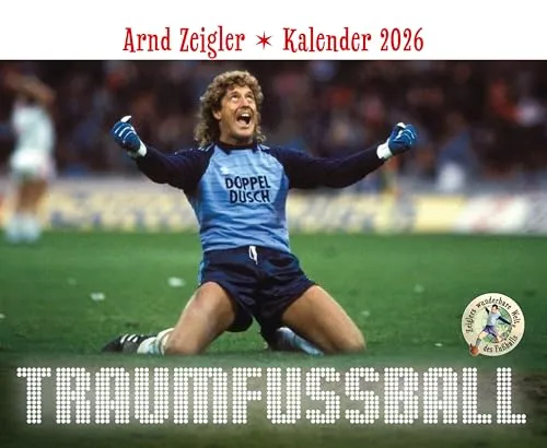 Arnd Zeigler: Kalender 2026: Jeden Tag ein Spruch. Und mit kultigen Fotos am Wochenende!