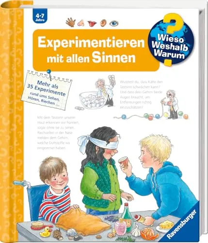 Wieso? Weshalb? Warum?, Band 31 - Experimentieren mit allen Sinnen (Sachbuch ab 4 Jahre - mit Klappen und mehr als 35 Experimenten rund ums Sehen, Hören, Riechen, Schmecken und Fühlen) (Kernreihe, 31)