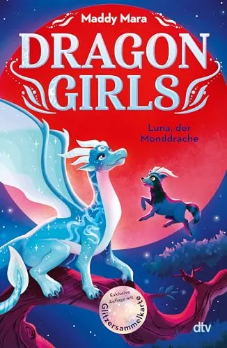 Dragon Girls – Luna, der Monddrache: Drachenstarkes Fantasy-Abenteuer ab 7 Jahren (Die Dragon Girls-Reihe, Band 8)
