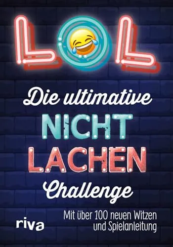 LOL – Die ultimative Nicht-lachen-Challenge: Mit über 100 neuen Witzen und Spielanleitung: Mit über 100 neuen Witzen und Spielanleitung. Die besten ... Bestseller-Kartenspiel jetzt auch als Buch