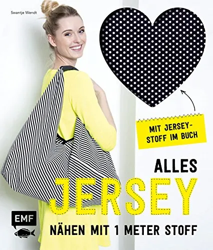 Produktbild Alles Jersey – Nähen mit 1 Meter Stoff: Kleidung, Accessoires und mehr