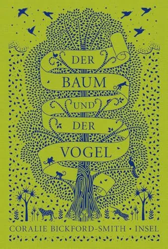 Der Baum und der Vogel (Kleine Tiere, große Buchkunst) - Unterhaltungsliteratur mit bezaubernden Illustrationen, ideal für Kinder und Tierliebhaber.