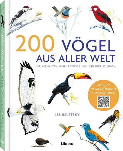 Vögel aus aller Welt: Vögel aus aller Welt Les Beletsky 200