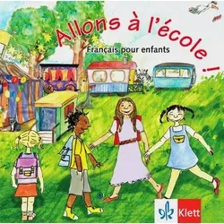 Allons à l'école ! - Audio-CD für Kinder - Schulbücher & Lernhilfen mit der Geschichte von Céline und Philippe, inklusive Musik, Reimen und Liedern für ein interaktives Lernen.