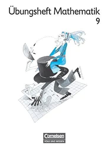 Mein Mathematikbuch - Ab Mittelstufe - Ab 9. Schuljahr: Übungsheft