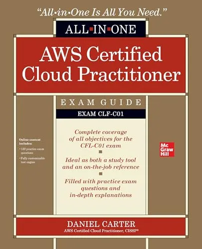 Produktbild AWS Certified Cloud Practitioner All-in-One Exam Guide (Exam CLF-C01)