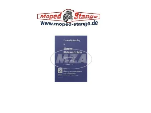 Ersatzteilkatalog, Ersatzteilliste S51 und Schwalbe KR51/2 Ausgabe 1981 Simson