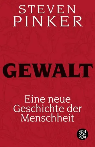 Gewalt: Eine neue Geschichte der Menschheit - Soziologie des Missbrauchs - Entdecken Sie die tiefgreifenden Zusammenhänge von Gewalt in der Menschheitsgeschichte und deren Einfluss auf die Gesellschaft.