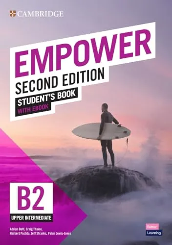 Empower Second edition B2 Upper Intermediate: Student’s Book mit eBook - Lehrbuch für Englischlerner auf B2-Niveau, inklusive interaktivem eBook für flexibles Lernen und zusätzliche Ressourcen.