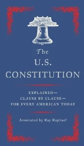Ray Raphael The U.S Constitution (Taschenbuch) (US IMPORT)