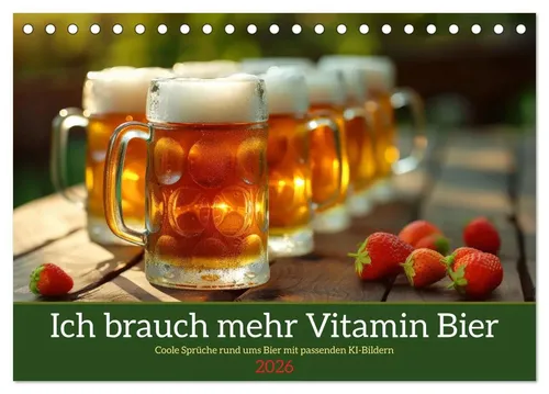 Ich brauch mehr Vitamin Bier Tischkalender 2026, CALVENDO - Humorvoller Tischkalender mit 12 KI-generierten Biermotiven. Perfekt als Geschenk für Bierliebhaber! Hochwertige Verarbeitung, umweltfreundlich produziert in Deutschland.