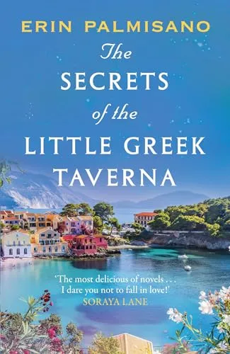 The Secrets of the Little Greek Taverna: The most deliciously charming story to curl up with