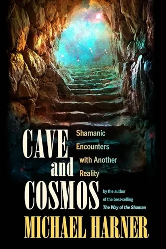 Produktbild Cave and Cosmos: Shamanic Encounters with Another Reality