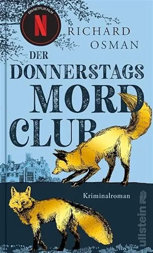 Der Donnerstagsmordclub: Kriminalroman | Das Buch zu 