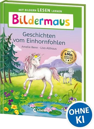Bildermaus - Geschichten vom Einhornfohlen: Mit Bildern lesen lernen - Ideal für die Vorschule und Leseanfänger ab 5 Jahre
