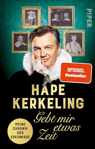 Gebt mir etwas Zeit: Meine Chronik der Ereignisse von Hape Kerkeling - Soziologie-Referenz: Entdecken Sie die bewegte Lebensgeschichte von Hape Kerkeling im #1-SPIEGEL-Bestseller, jetzt im Taschenbuch.