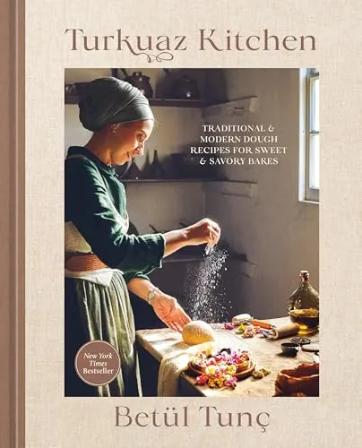 Turkuaz Kitchen: Traditionelle und moderne Teigrezepte für süße und herzhafte Backwaren - Freizeit, Haus & Garten – Entdecken Sie kreative und köstliche Teigrezepte, ideal für Hobbybäcker und Feinschmecker!
