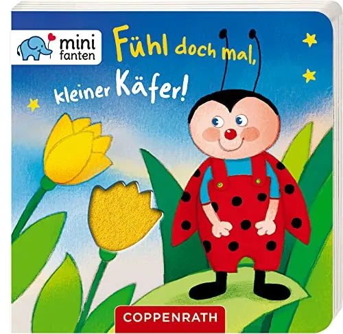 minifanten 16: Fühl doch mal, kleiner Käfer!