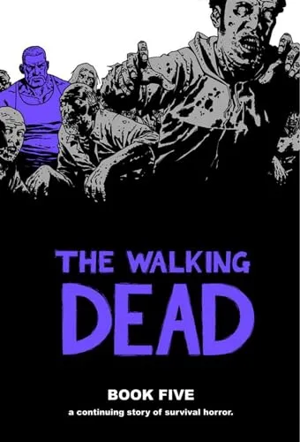 The Walking Dead, Book 5