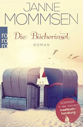 Die Bücherinsel: Ein Nordsee-Roman (Die Inselbuchhandlung-Reihe, Band 2)