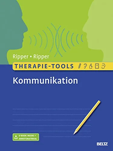 Therapie-Tools Kommunikation: E-Book & Arbeitsmaterial für effektive Therapie - Psychopathologie: Umfassende Therapie-Tools mit E-Book und praktischen Arbeitsmaterialien zur Verbesserung der Kommunikation in der Therapie.
