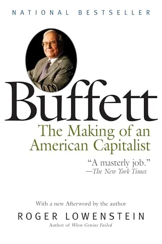 Buffett: The Making of an American Capitalist - Roger Lowenstein - Bücher, faszinierende Biografie über Warren Buffett, beleuchtet seinen Weg zum Erfolg und seine Investmentstrategien.